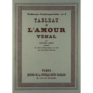 Carco - Table Of Venal Love. 1924, Illustrated By Luc-albert Moreau.