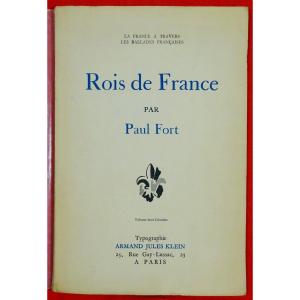 Fort - France Through French Ballads. Kings Of France. 1931. Sent By The Author.