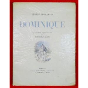 Fromentin - Dominique. Paul Hartmann, 1935. Illustrated By Berthold Mahn.