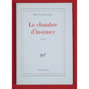Gay-lussac - The Trial Chamber. Gallimard, 1978. Original Edition.