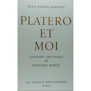 Jimenez - Platero And Me. Les Francs-bibliophiles, 1970. Illustrated By Enrique Marin.