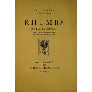 Valéry (paul) - Rhumbs (notes And Others). Bibliophile Doctors, 1930, Frontispiece Of Ouvré.