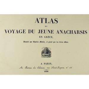 [anonymous, Barthélémy, Morin] - Atlas Of Young Anacharsis' Trip To Greece. 1830.