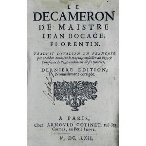 Boccace - The Decameron Of Florentine Master Jean Bocace. Paris, Chez Arnould Cotinet, 1662.