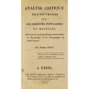 Broc - Critical Analysis Of The Work On Popular Errors In Medicine. Chez Allut, 1810.