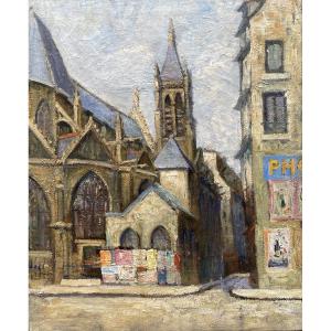 Early 20th-century Modern School, The Church Of Saint-séverin, And Posters 