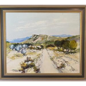 Ray Poirier (b. 1938) - The Path - Provence Landscape With Olive Trees - Oil On Canvas, Seamed
