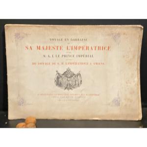 Journey To Lorraine By Her Majesty The Empress And His Highness The Prince Imperial