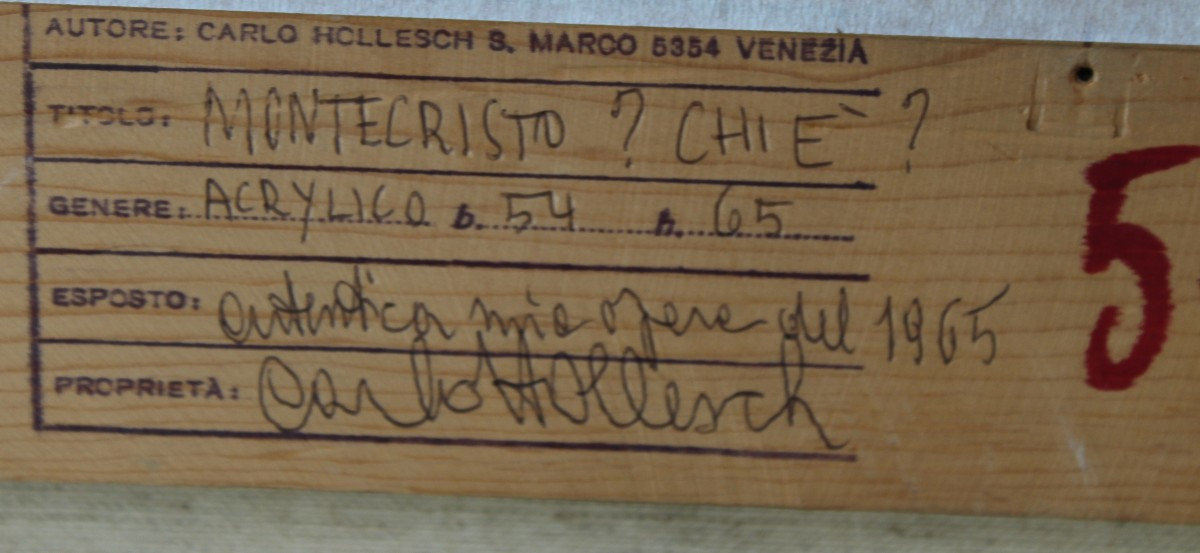 CARLO HOLLESCH (POLA 1926- VENEZIA 1978) INTITOLATO "MONTECRISTO? CHI è?" DATATO 1965-photo-4