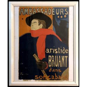 Henri De Toulouse-lautrec (1864-1901) - Aristide Bruant / Ambassadors