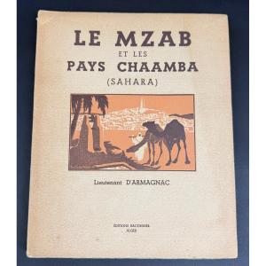 The Mzab And Chaamba Countries Lieutenant d'Armagnac
