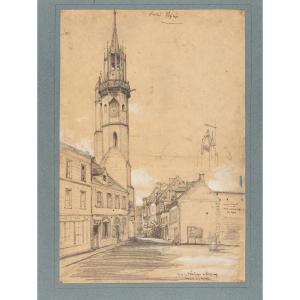 Frédéric Legrip. Original Drawing. View Of The Tour De l'Horloge In évreux. [19th Century].