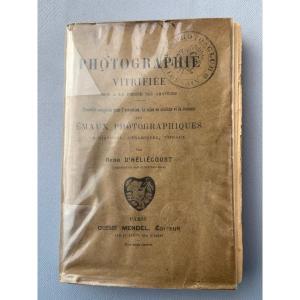 Vitrified Photograph Photographic Enamels Edit: Charles Mendel Paris 1901 1st Edition 