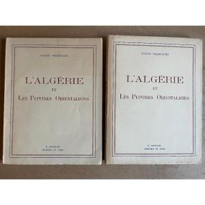 Algeria And The Orientalist Painters - Victor Barrucand