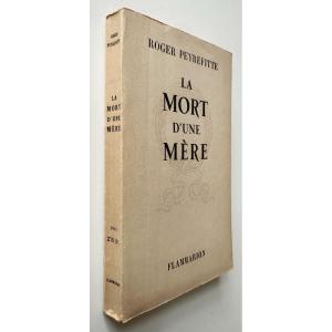 Roger Peyrefitte "the Death Of A Mother" Original Edition 1950 Autographed To Béchade Labarthe