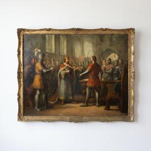 Important History Painting - The Abdication Of King Richard II - Oil On Canvas