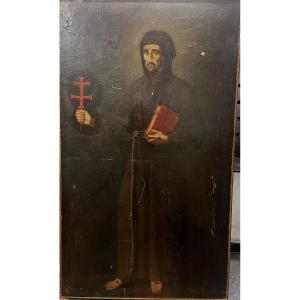 Saint - Francis Of Assisi With The Holy Twilight Cross XVII Century, Seville 197 Cm X 104 Cm  
