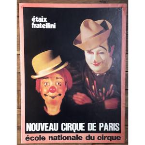 Poster For The New Paris Circus, étaix Fratellini National Circus School