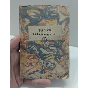 Bellum Grammaticale - Andrea Guarna - Lyon 1549 - Last Known Copy - 16th Century